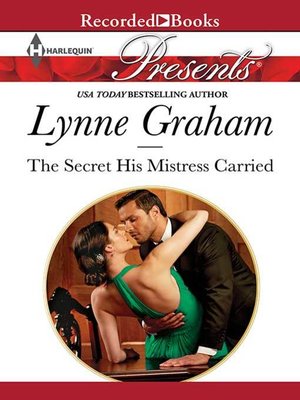 cover image of The Secret His Mistress Carried